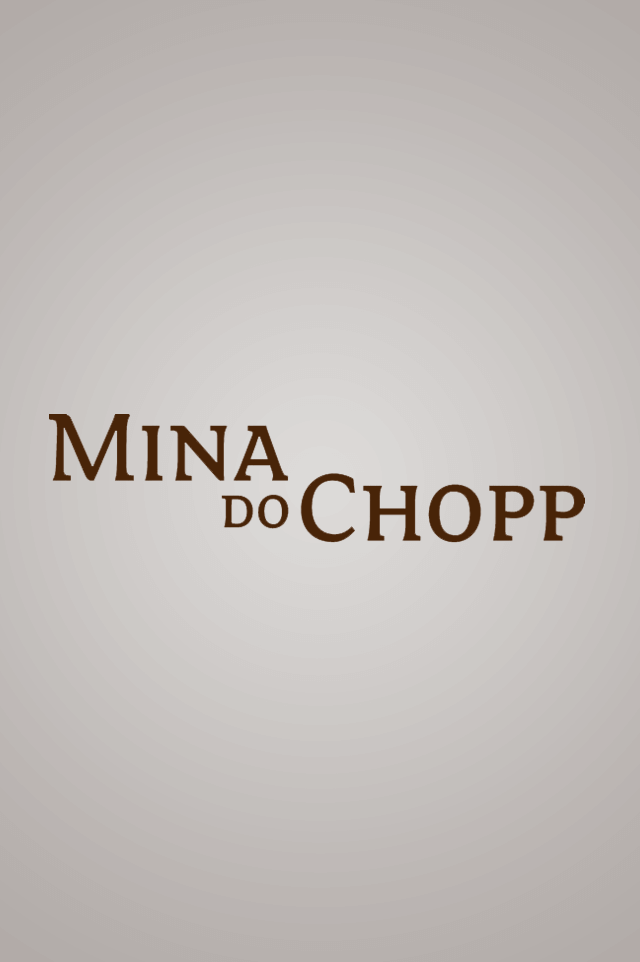 MINA DO CHOPP